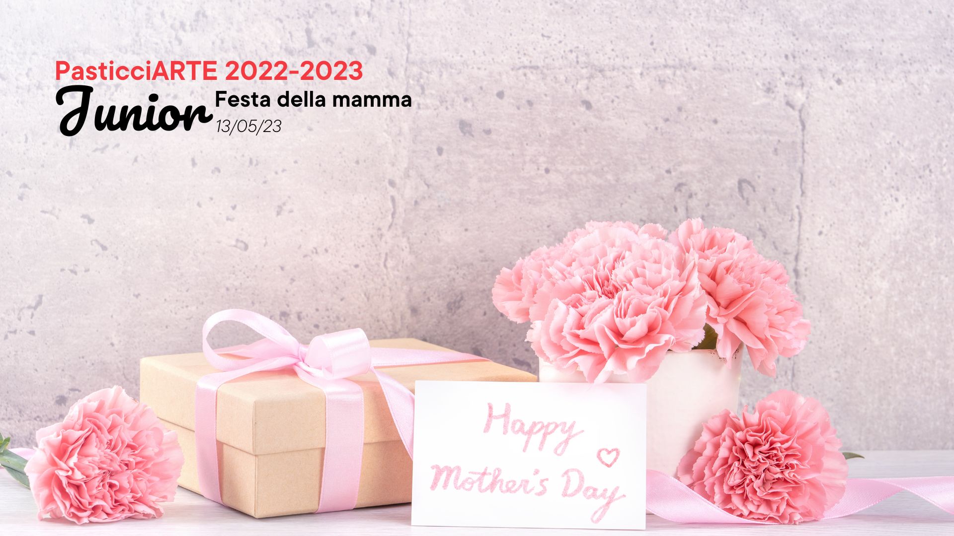 ***SOLD OUT**CORSO PASTICCIARTE JUNIOR - FESTA DELLA MAMMA 1 turno 15:00-16:30