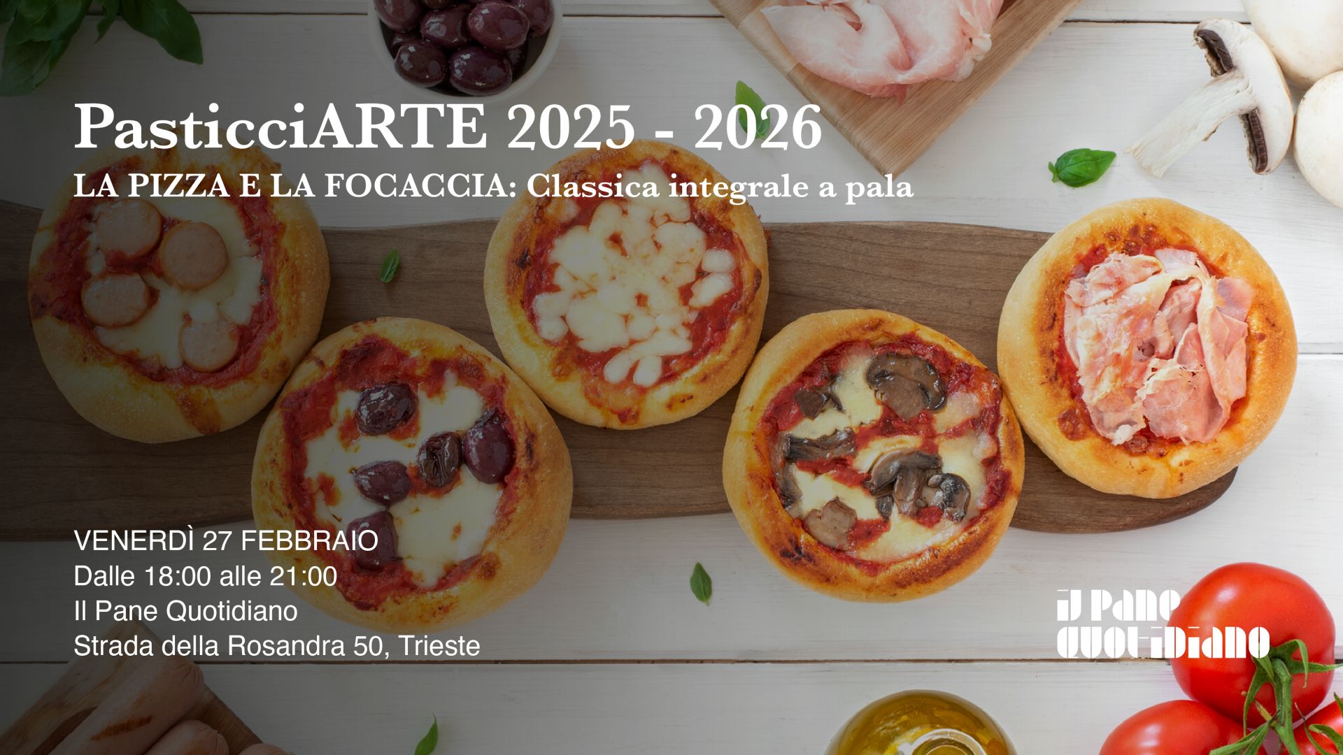 LA PIZZA E LA FOCACCIA: Classica, integrale a pala